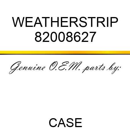 WEATHERSTRIP 82008627