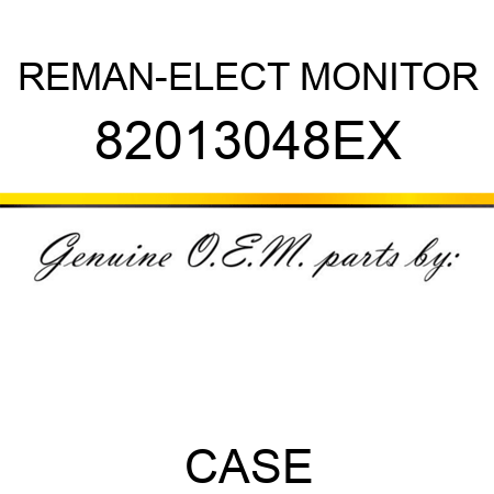 REMAN-ELECT MONITOR 82013048EX