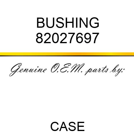 BUSHING 82027697