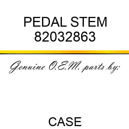 PEDAL STEM 82032863