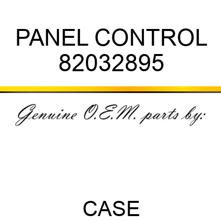 PANEL, CONTROL 82032895