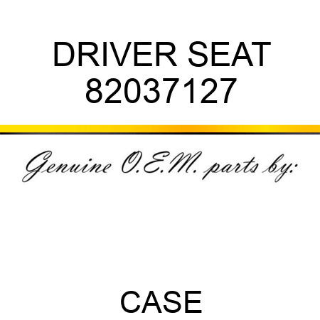 DRIVER SEAT 82037127