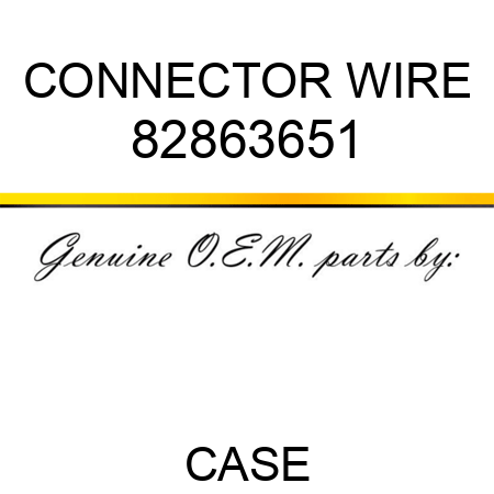 CONNECTOR, WIRE 82863651