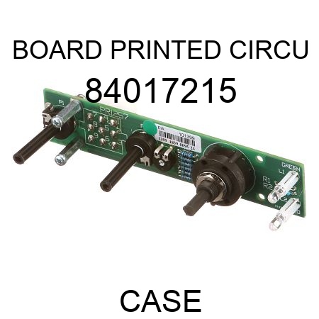 BOARD, PRINTED CIRCU 84017215