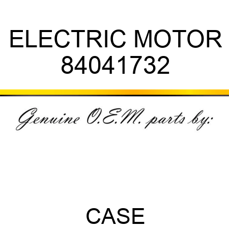 ELECTRIC MOTOR 84041732