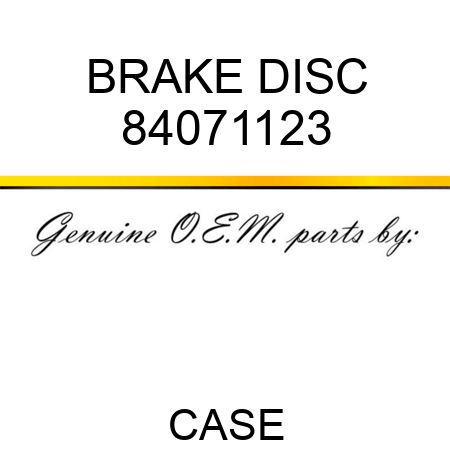 BRAKE DISC 84071123