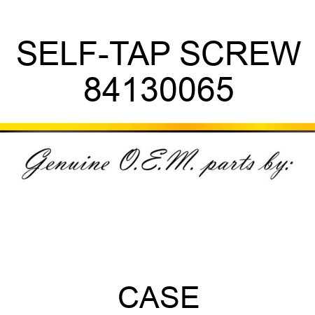 SELF-TAP SCREW 84130065