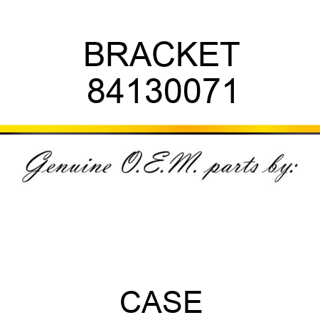 BRACKET 84130071