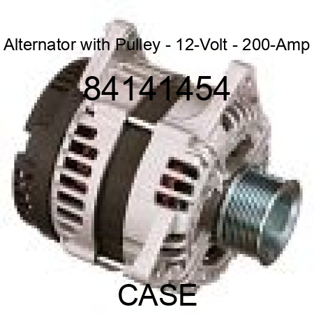 Alternator with Pulley - 12-Volt - 200-Amp 84141454
