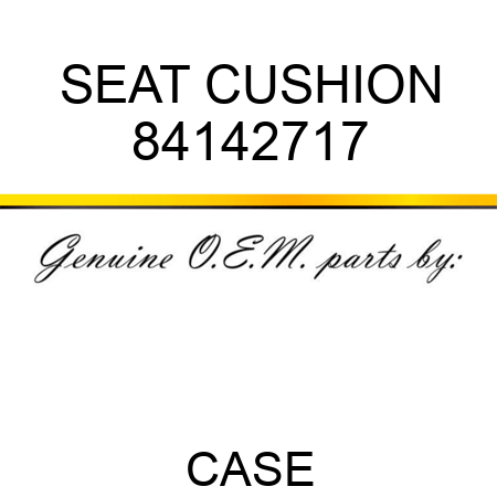 SEAT CUSHION 84142717