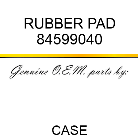 RUBBER PAD 84599040