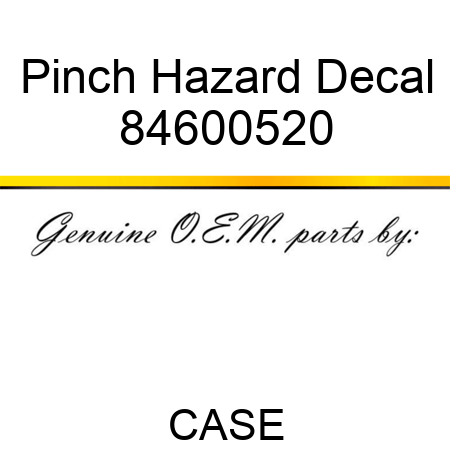 Pinch Hazard Decal 84600520