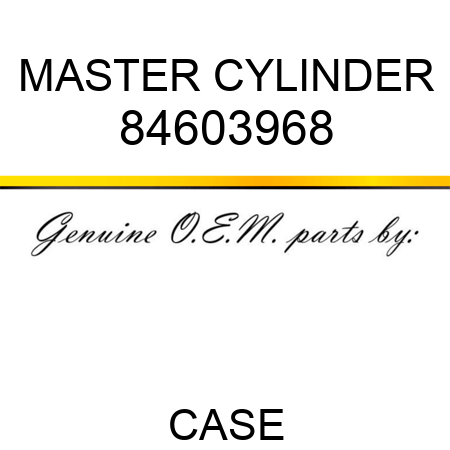 MASTER CYLINDER 84603968