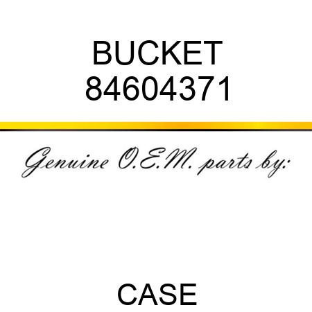 BUCKET 84604371
