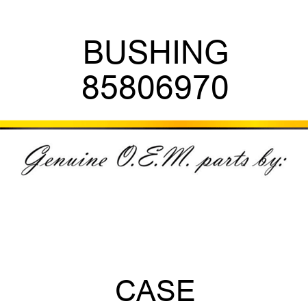 BUSHING 85806970