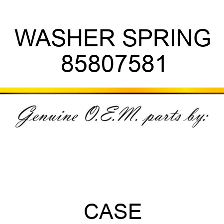 WASHER, SPRING 85807581