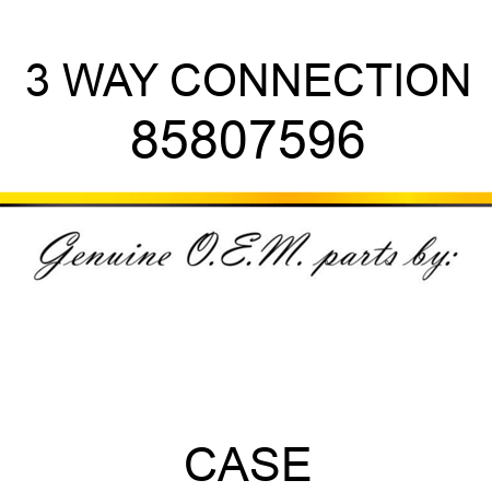 3 WAY CONNECTION 85807596