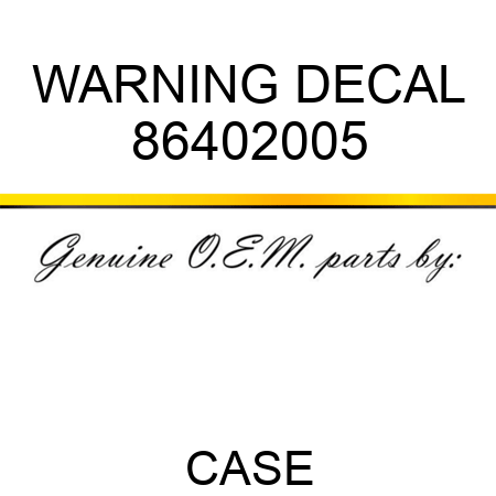 WARNING DECAL 86402005