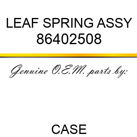 LEAF SPRING ASSY 86402508