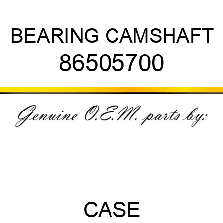BEARING, CAMSHAFT 86505700