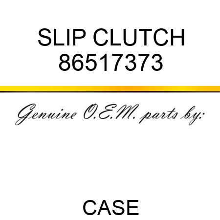 SLIP CLUTCH 86517373