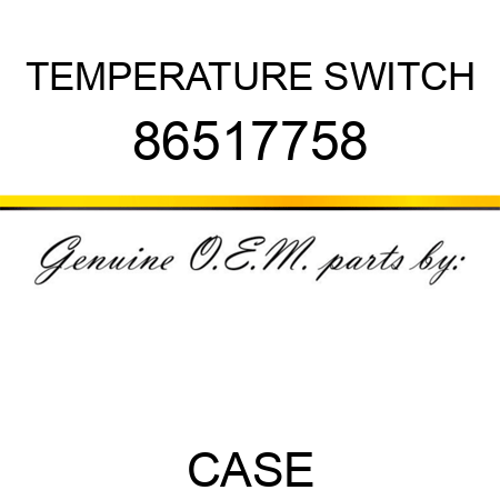 TEMPERATURE SWITCH 86517758