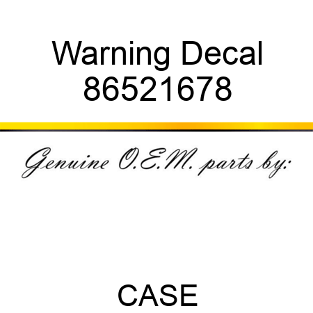 Warning Decal 86521678