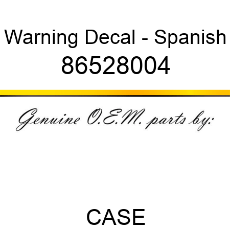 Warning Decal - Spanish 86528004