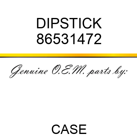 DIPSTICK 86531472