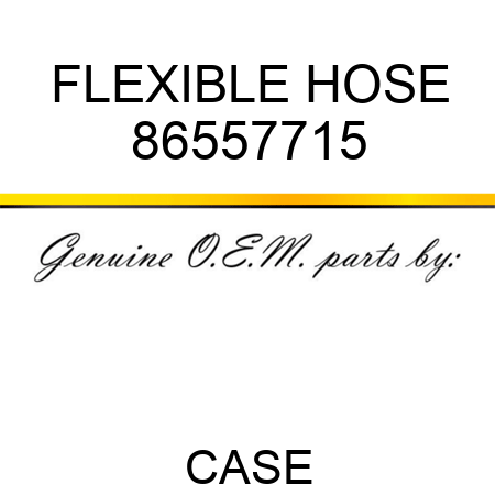 FLEXIBLE HOSE 86557715