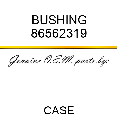 BUSHING 86562319