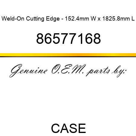 Weld-On Cutting Edge - 152.4mm W x 1825.8mm L 86577168