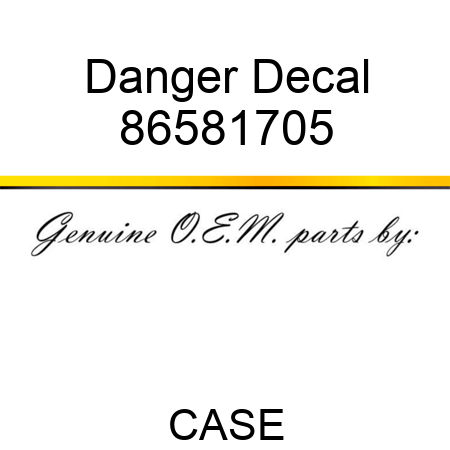 Danger Decal 86581705
