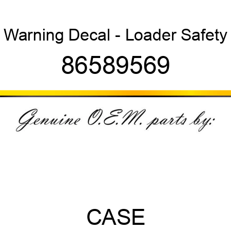 Warning Decal - Loader Safety 86589569