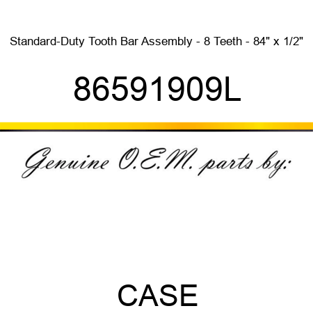 Standard-Duty Tooth Bar Assembly - 8 Teeth - 84" x 1/2" 86591909L