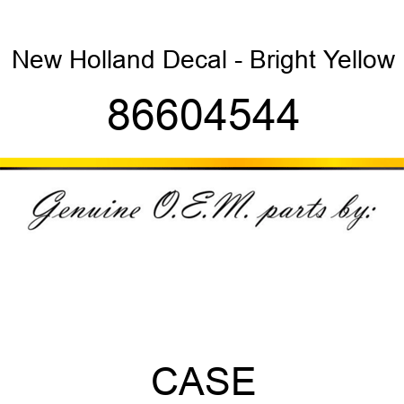New Holland Decal - Bright Yellow 86604544