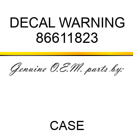 DECAL, WARNING 86611823