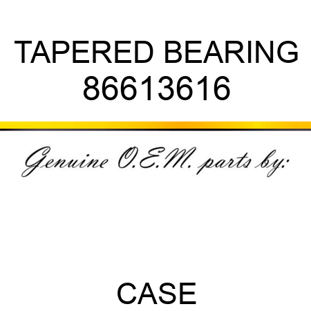 TAPERED BEARING 86613616