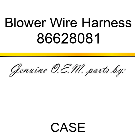 Blower Wire Harness 86628081