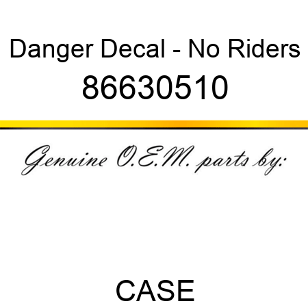 Danger Decal - No Riders 86630510