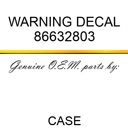 WARNING DECAL 86632803
