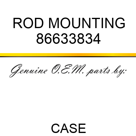 ROD, MOUNTING 86633834