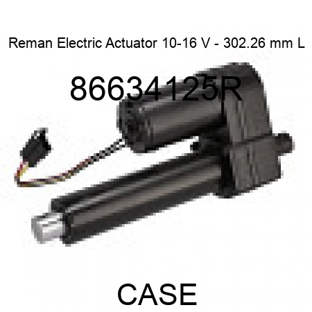 Reman Electric Actuator 10-16 V - 302.26 mm L 86634125R