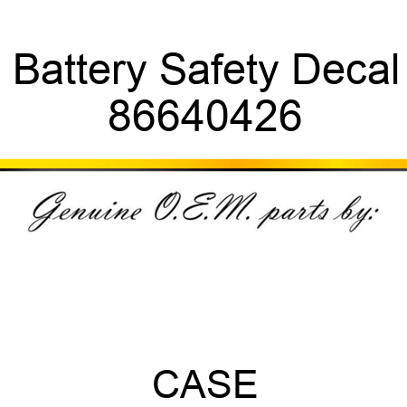 Battery Safety Decal 86640426