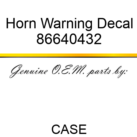 Horn Warning Decal 86640432