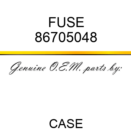 FUSE 86705048