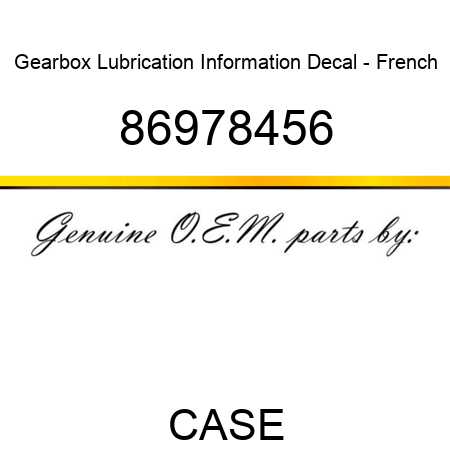 Gearbox Lubrication Information Decal - French 86978456