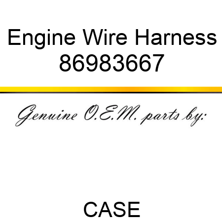 Engine Wire Harness 86983667