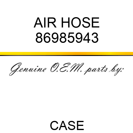 AIR HOSE 86985943