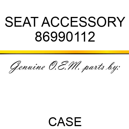 SEAT ACCESSORY 86990112